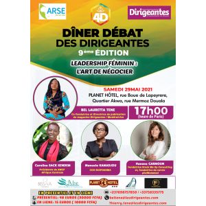 Dîner Débat Des Dirigeantes (4D) sur le thème « Leadership féminin : l’art de négocier »