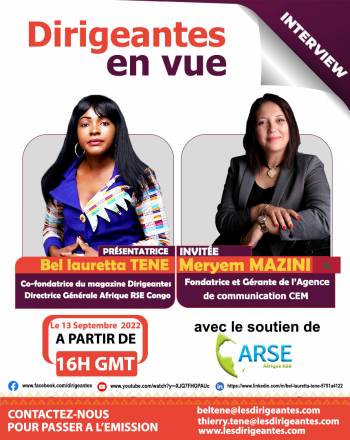 INTERVIEW : Meryem MAZINI, Fondatrice et Directrice Générale de l’Agence CEM Communication