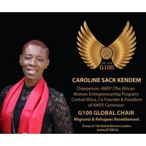 Caroline SACK KENDEM, nommée Présidente Mondiale pour la branche Femmes vulnérables et déplacés, Migrants et refugiés pour le Groupe du G100