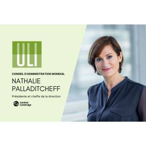 Nathalie PALLADITCHEFF, élue au Conseil d'Administration mondial de l'Urban Land Institute