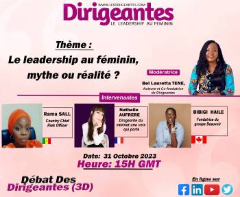Débat Des Dirigeantes (3D) :  le leadership au féminin, mythe ou réalité?