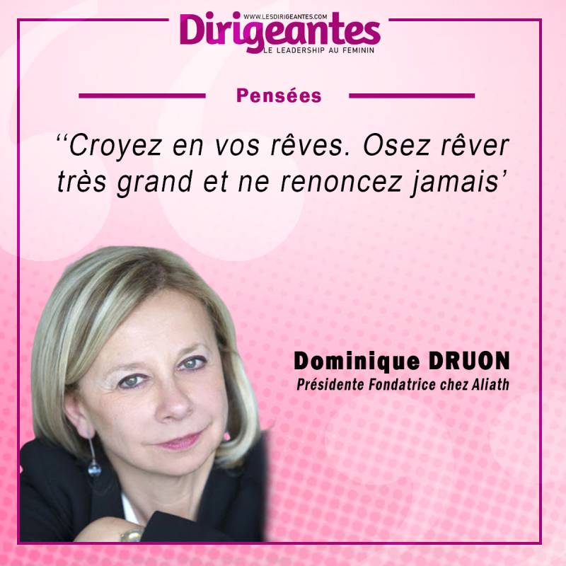 Dominique DRUON, Présidente Fondatrice chez Aliath