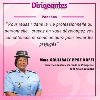 Aminata COULIBALY epse KOFFI, Directrice Générale du Fonds de Prévoyance de la Police Nationale