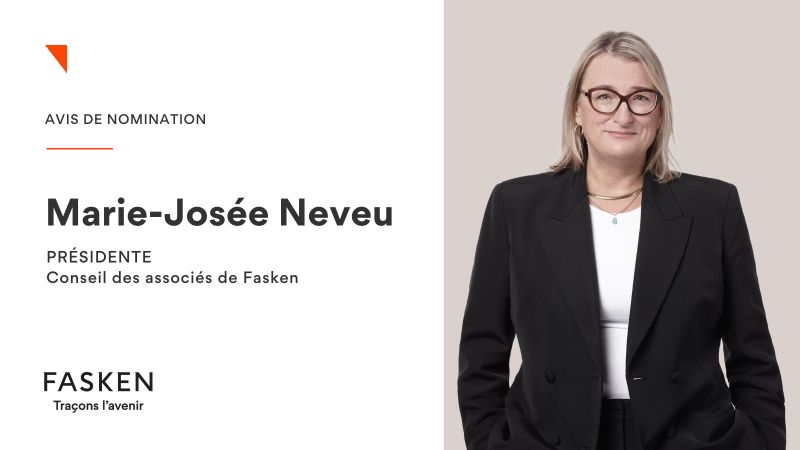 Nomination de Marie-Josée Neveu, présidente du Conseil des associés de Fasken.