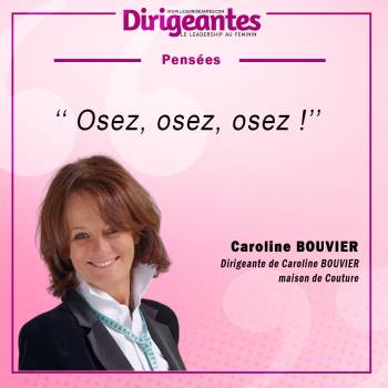 Caroline BOUVIER, Dirigeante de Caroline BOUVIER maison de Couture