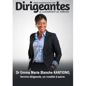 Dr Emma Marie Blanche KANTIONO, femme dirigeante, un modèle à suivre