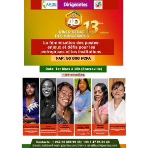 DÎNER DEBAT DES DIRIGEANTES (4D), 13ème EDITION : BAROMETRE SUR LES ENJEUX ET DEFIS DE LA FEMINISATION DES POSTES