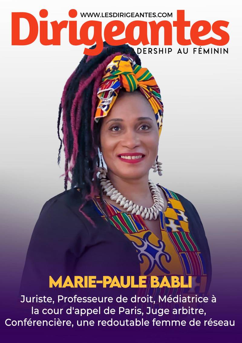 Marie-Paule BABLI, Juriste, Professeure de droit, Médiatrice à la cour d'appel de Paris, Juge arbitre, Conférencière, une redoutable femme de réseau
