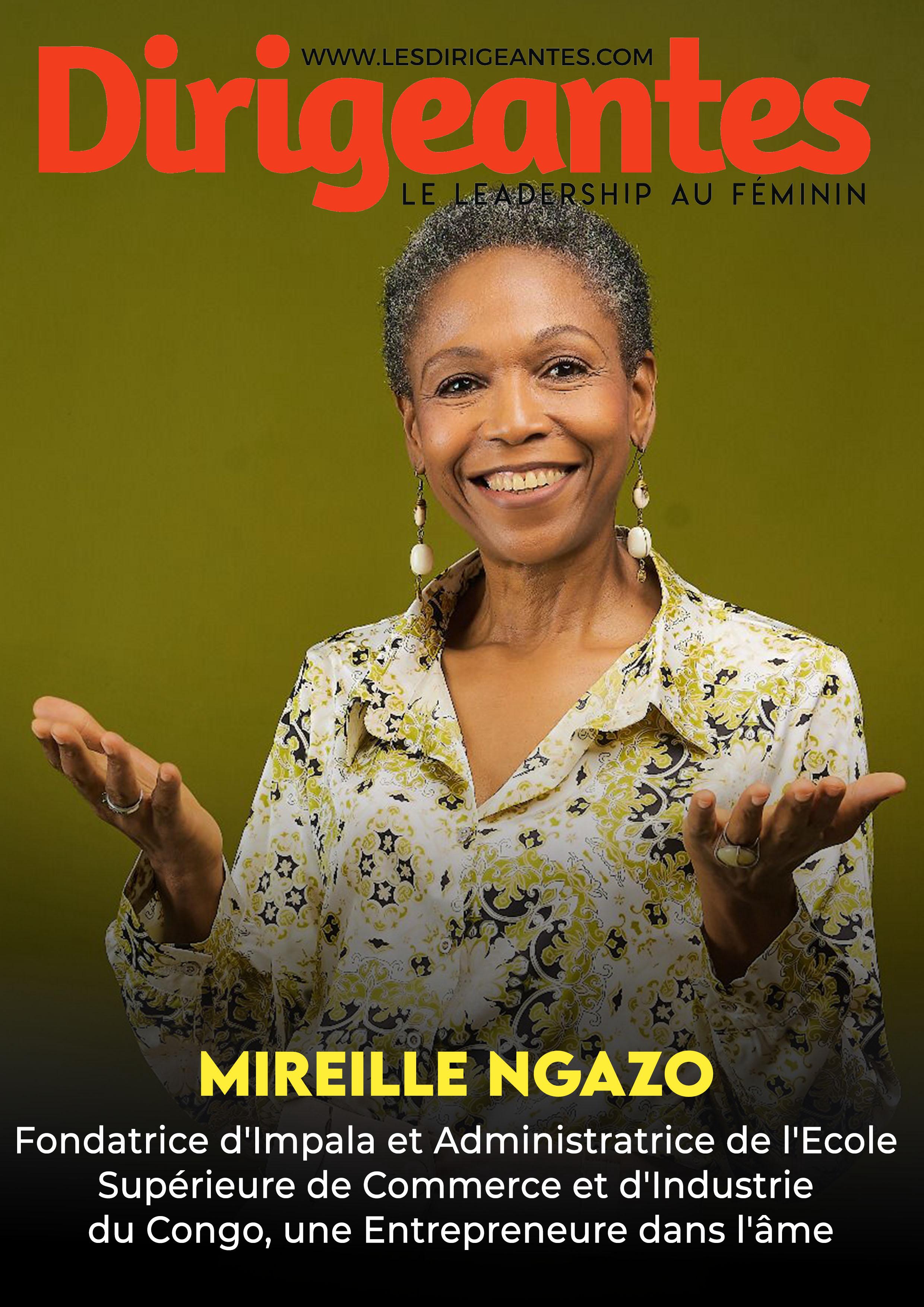 Mireille NGAZO, Fondatrice d'Impala et Administratrice de l'Ecole Supérieure de Commerce et d'Industrie du Congo, une Entrepreneure dans l'âme