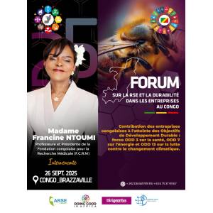 Professeure Francine NTOUMI, intervenante à la deuxième édition du forum DOING GOOD IN AFRICA (DGIA), le 26 septembre 2025, sur le thème « Entreprises à impact : contribution des entreprises congolaises aux Objectifs de Développement Durable : Focus sur les ODD 3, 7 et 13 ».
