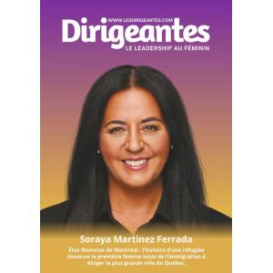 Soraya Martinez Ferrada élue Mairesse de Montréal : l’histoire d’une réfugiée devenue la première femme issue de l’immigration à diriger la plus grande ville du Québec. 