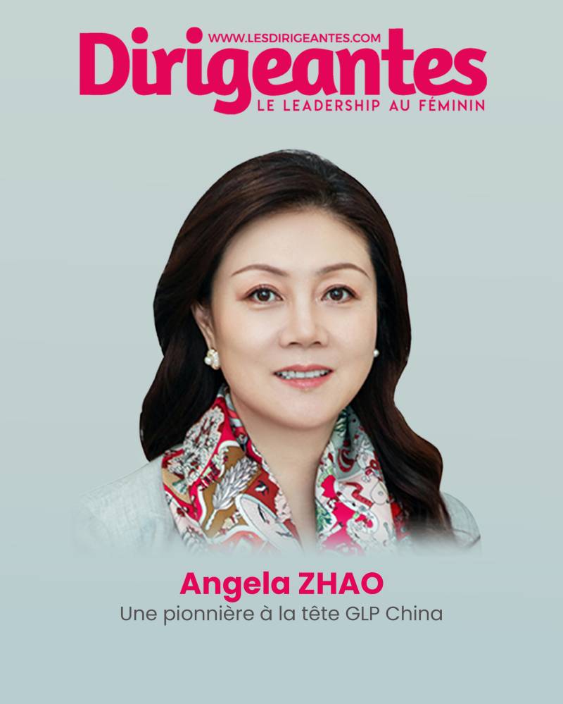 Angela ZHAO, une pionnière à la tête GLP China