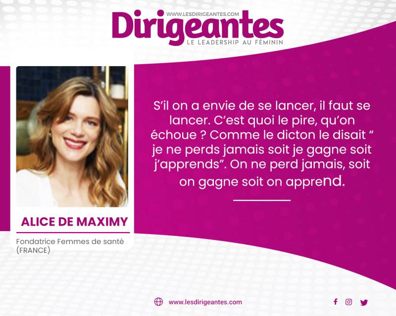 Alice DE MAXIMY, Fondatrice Femmes de santé (FRANCE)