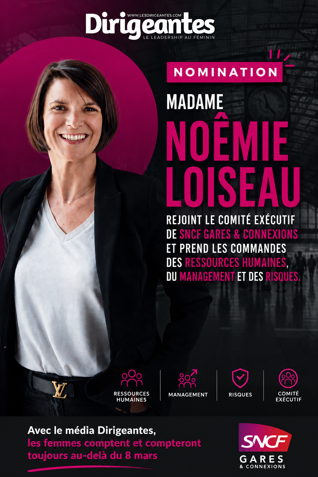 NOMINATION : MADAME NOÊMIE LOISEAU REJOINT LE COMITÉ EXÉCUTIF DE SNCF GARES & CONNEXIONS ET PREND LES COMMANDES DES RESSOURCES HUMAINES, DU MANAGEMENT ET DES RISQUES