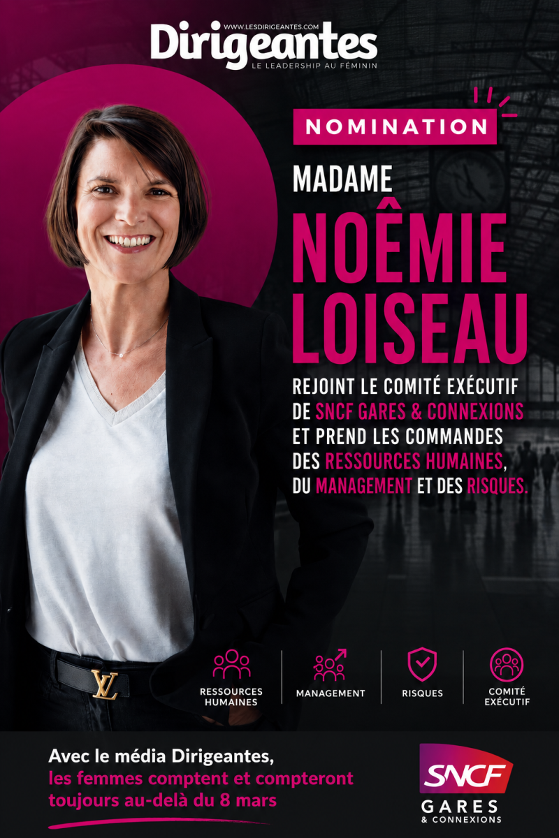 NOMINATION : MADAME NOÊMIE LOISEAU REJOINT LE COMITÉ EXÉCUTIF DE SNCF GARES & CONNEXIONS ET PREND LES COMMANDES DES RESSOURCES HUMAINES, DU MANAGEMENT ET DES RISQUES