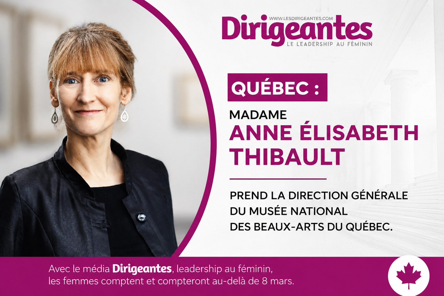 QUÉBEC : MADAME ANNE ÉLISABETH THIBAULT PREND LA DIRECTION GÉNÉRALE DU MUSÉE NATIONAL DES BEAUX-ARTS DU QUÉBEC