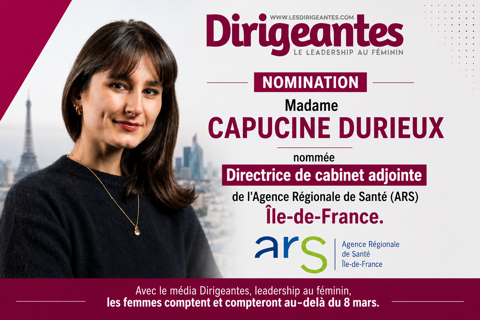  NOMINATION : Madame Capucine DURIEUX REJOINT L'ARS ÎLE-DE-FRANCE POUR CONTRIBUER AU PILOTAGE DE LA PREMIÈRE AGENCE RÉGIONALE DE SANTÉ DE FRANCE