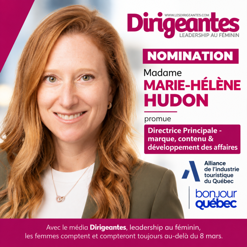 NOMINATION : Madame Marie-Hélène HUDON élargit ses responsabilités à l’Alliance de l’industrie touristique du Québec