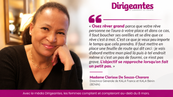 Clarisse De Souza-Charara, Directrice Générale de KALA France et KALA Bénin, BENIN