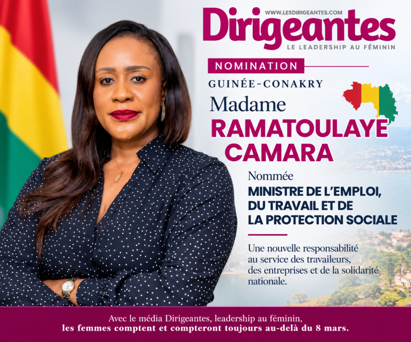 NOMINATION | GUINÉE-CONAKRY : MADAME RAMATOULAYE CAMARA NOMMÉE MINISTRE DE L’EMPLOI, DU TRAVAIL ET DE LA PROTECTION SOCIALE 